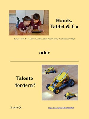 cover image of Handy, Tablet & Co oder Talente fördern?